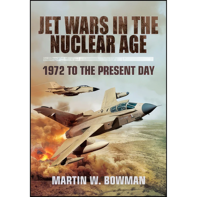 کتاب Jet Wars in the Nuclear Age اثر nan انتشارات PEN SWORD BOOKS
