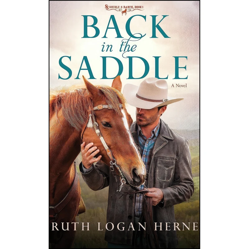 کتاب Back in the Saddle اثر Ruth Logan Herne انتشارات Multnomah
