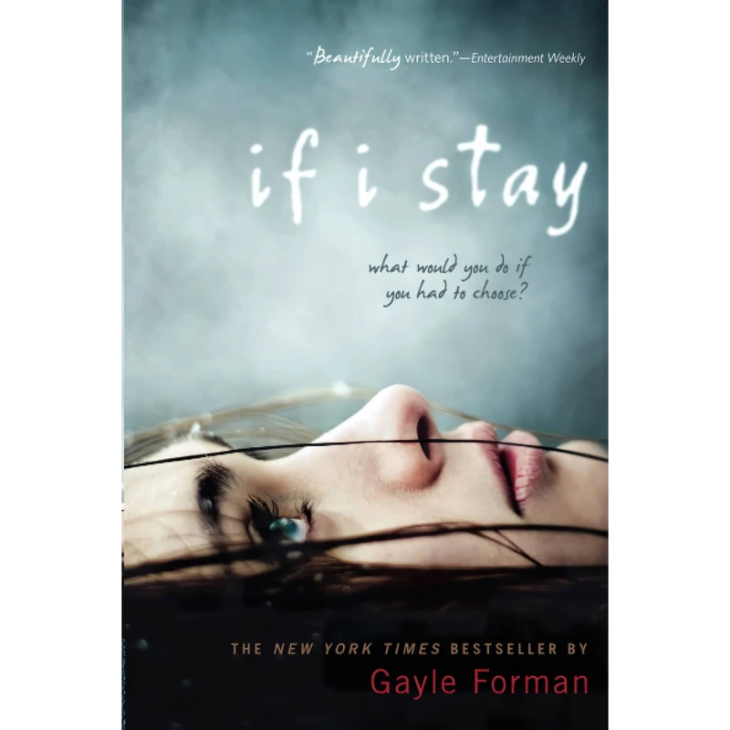 کتاب If I Stay اثر Gayle Forman انتشارات تازه ها