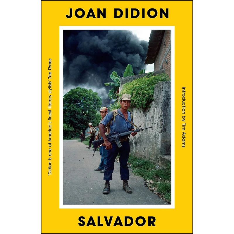 کتاب Salvador اثر Joan Didion انتشارات Granta Books