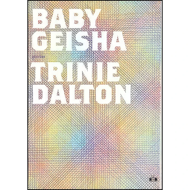 کتاب Baby Geisha اثر Trinie Dalton انتشارات Two Dollar Radio