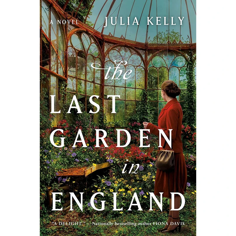 کتاب The Last Garden in England اثر Julia Kelly انتشارات Gallery Books