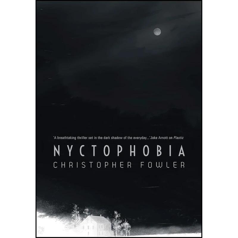 کتاب Nyctophobia اثر Christopher Fowler انتشارات تازه ها