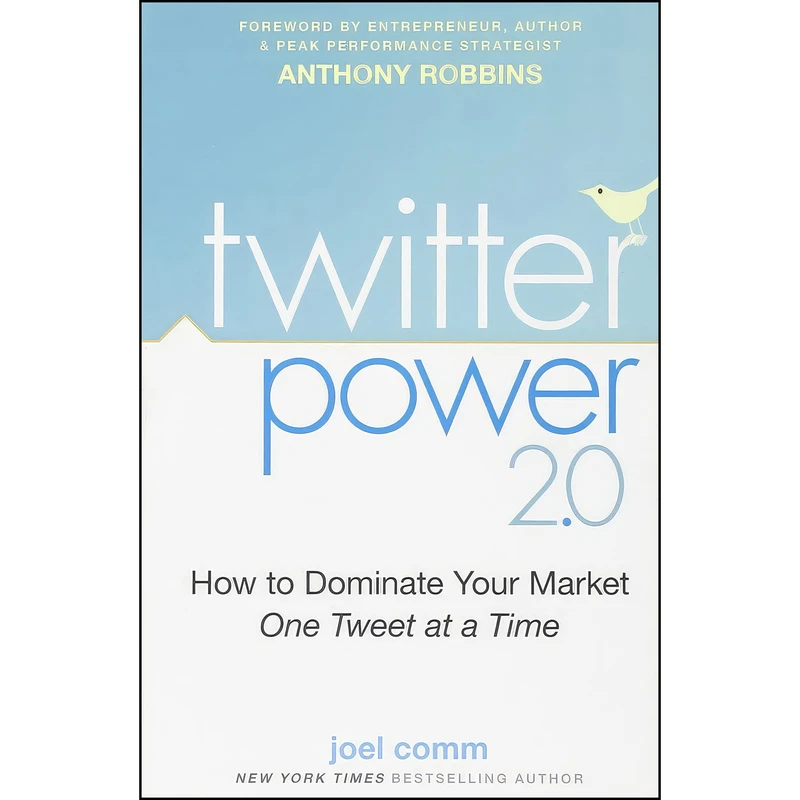 کتاب Twitter Power 2.0 اثر Joel Comm and Anthony Robbins انتشارات Wiley