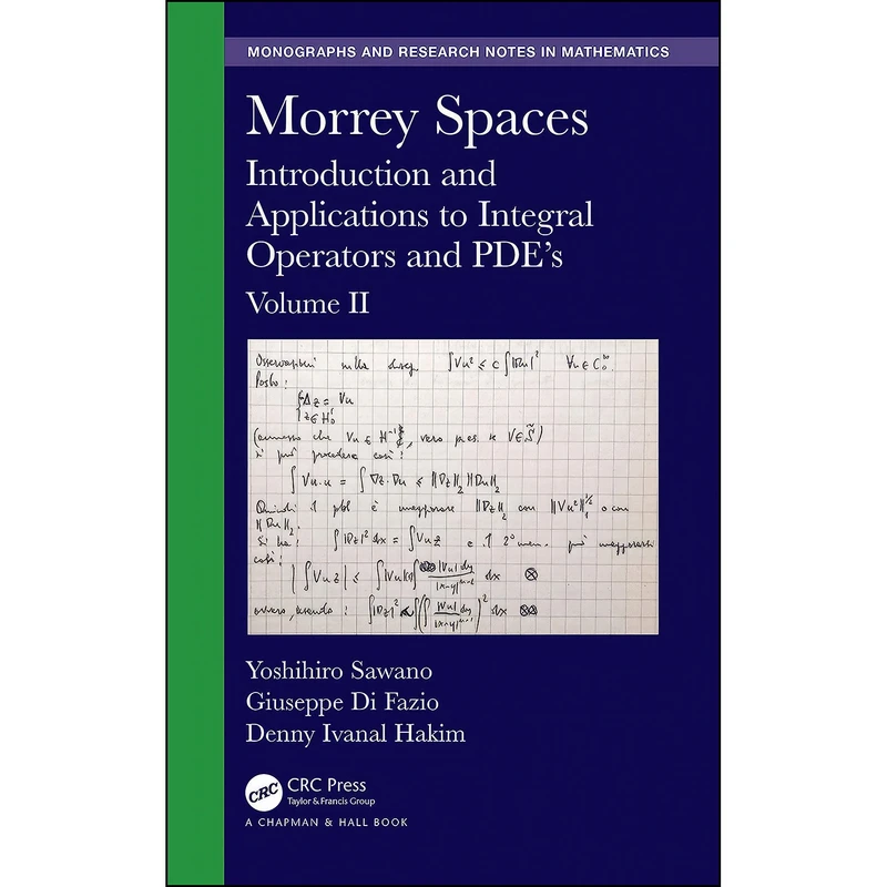 کتاب Morrey Spaces اثر جمعي از نويسندگان انتشارات Chapman and Hall/CRC