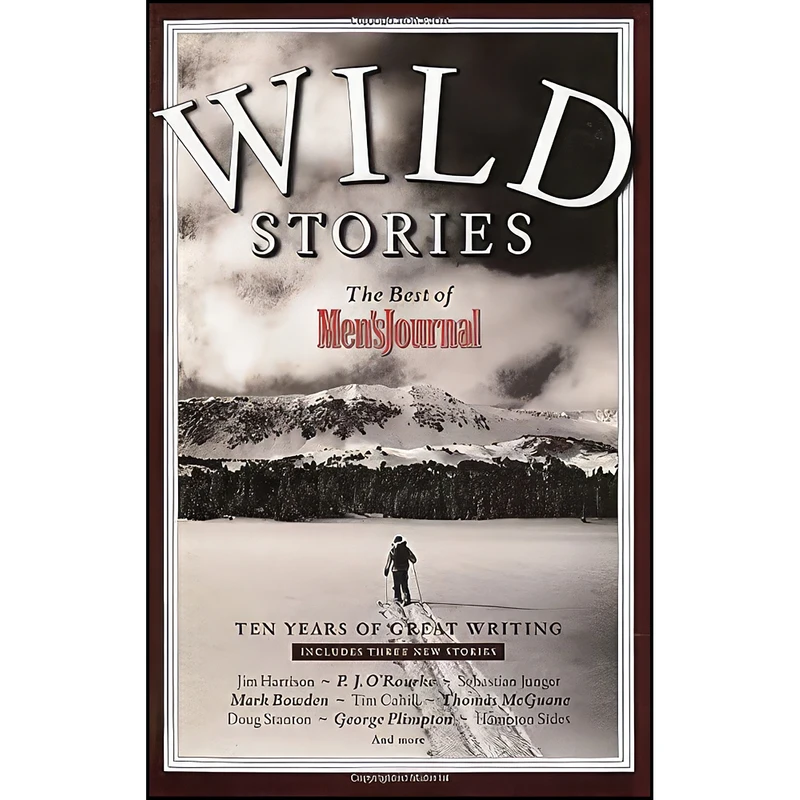 کتاب Wild Stories اثر Mens Journal Editors انتشارات Broadway Books 