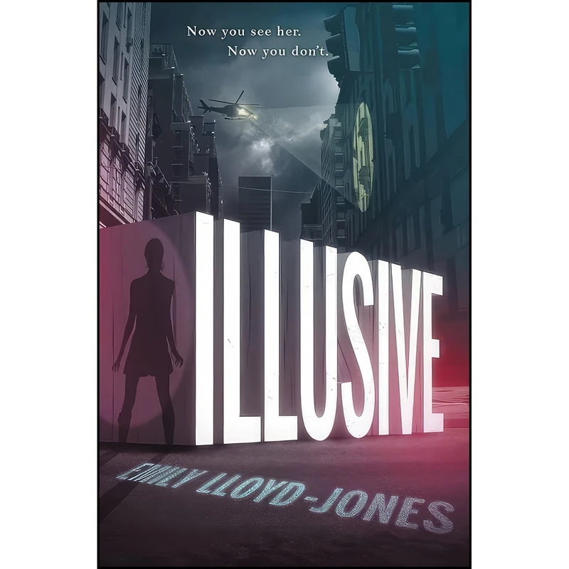 کتاب Illusive اثر Emily Lloyd-Jones انتشارات تازه ها