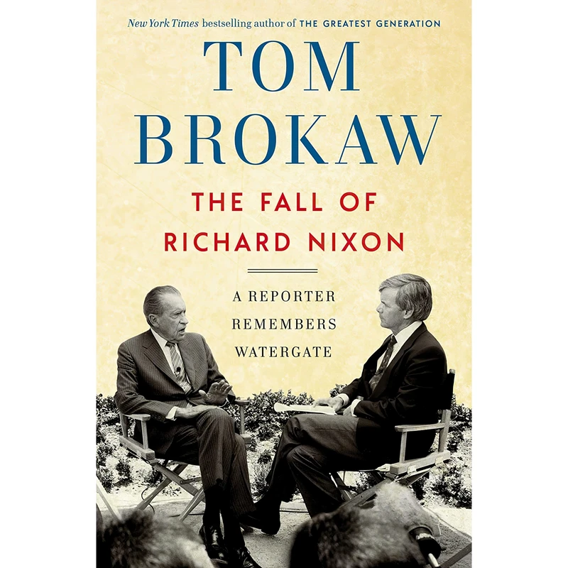 کتاب The Fall of Richard Nixon اثر Tom Brokaw انتشارات Random House