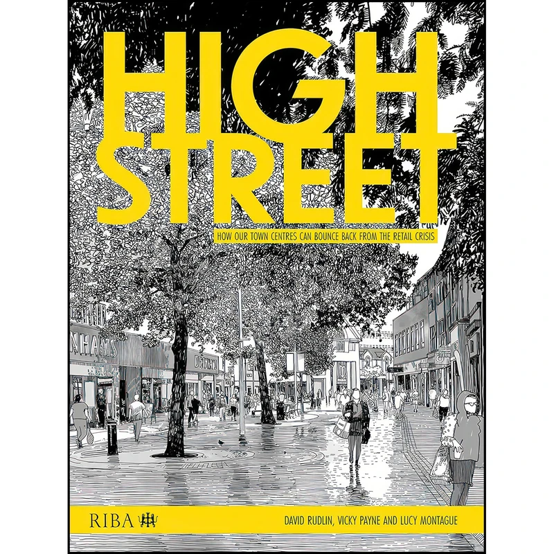 کتاب High Street اثر جمعي از نويسندگان انتشارات RIBA Publishing