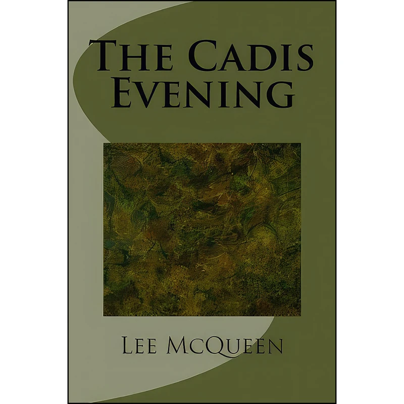 کتاب The Cadis Evening اثر Lee McQueen انتشارات تازه ها