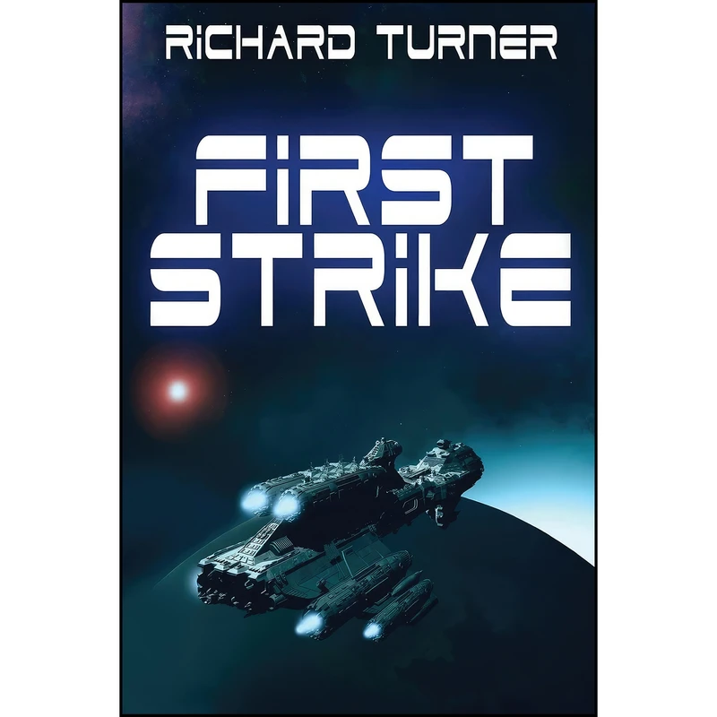 کتاب First Strike اثر Richard Turner انتشارات تازه ها