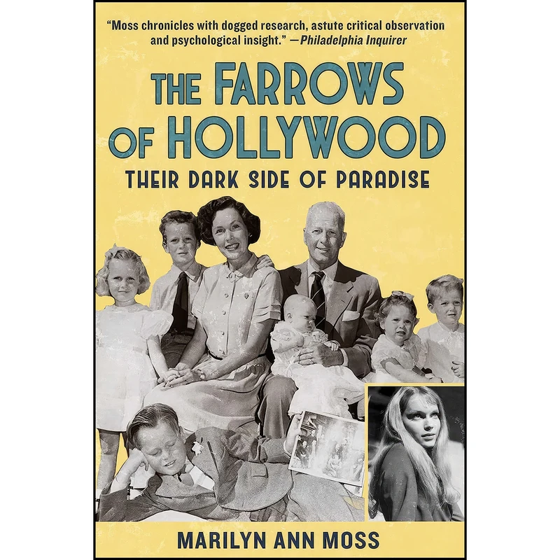 کتاب The Farrows of Hollywood اثر Marilyn Ann Moss انتشارات Skyhorse
