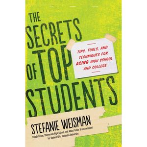 کتاب The Secrets of Top Students اثر Stefanie Weisman انتشارات Sourcebooks
