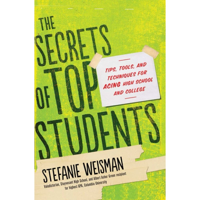 کتاب The Secrets of Top Students اثر Stefanie Weisman انتشارات Sourcebooks