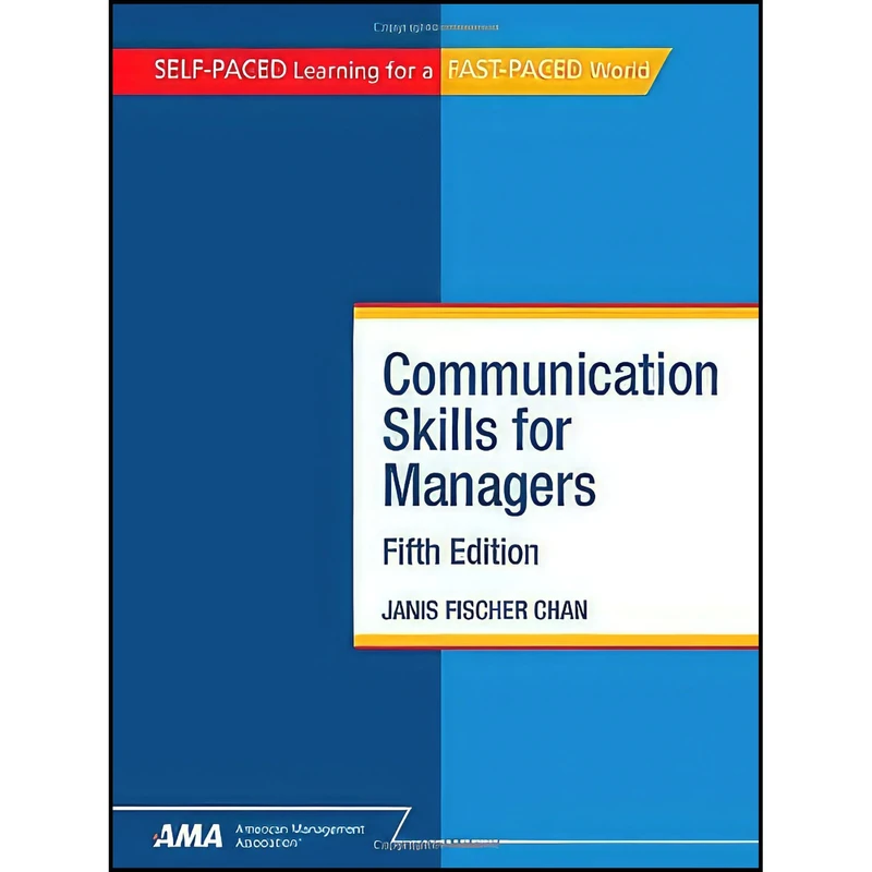 کتاب Communication skills for managers اثر Janis Fisher Chan انتشارات American Management Association
