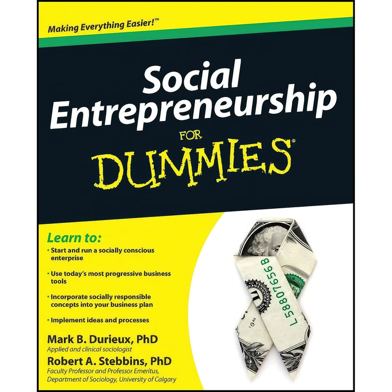کتاب Social Entrepreneurship For Dummies اثر Mark Durieux and Robert Stebbins انتشارات For Dummies