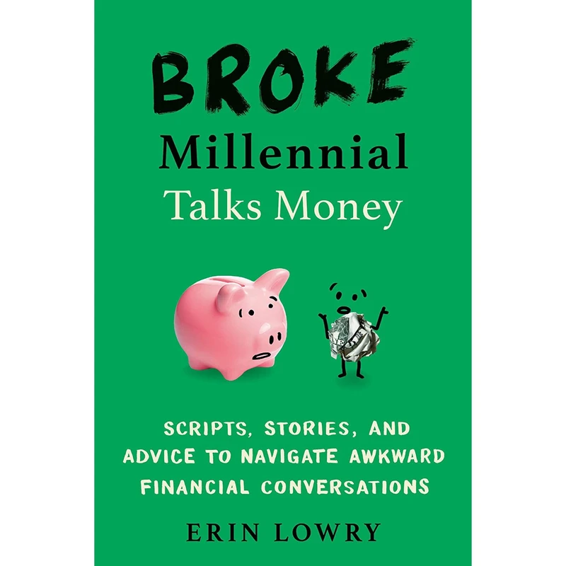 کتاب Broke Millennial Talks Money اثر Erin Lowry انتشارات TarcherPerigee