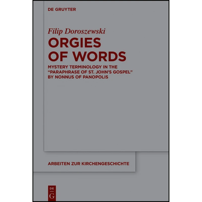 کتاب Orgies of Words اثر Doroszewski and Filip انتشارات De Gruyter