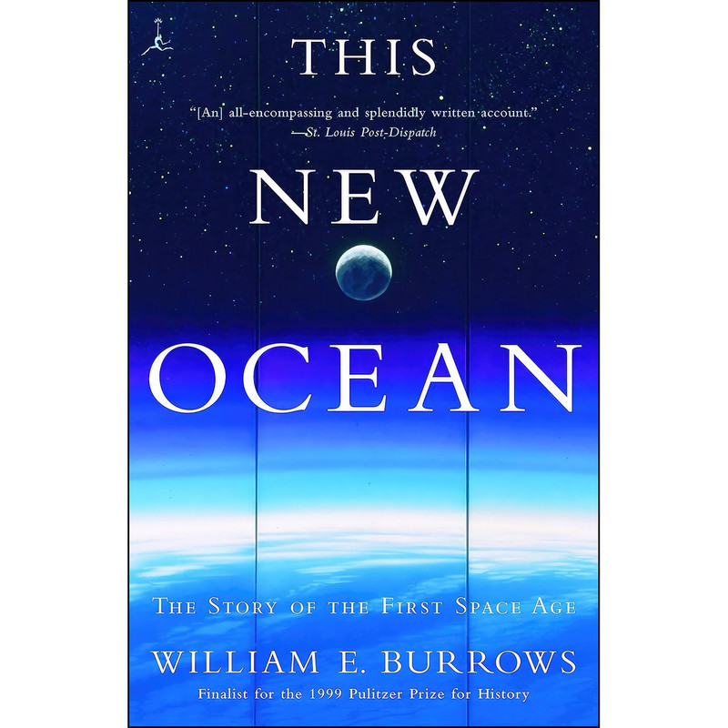 کتاب This New Ocean اثر William E. Burrows انتشارات Modern Library