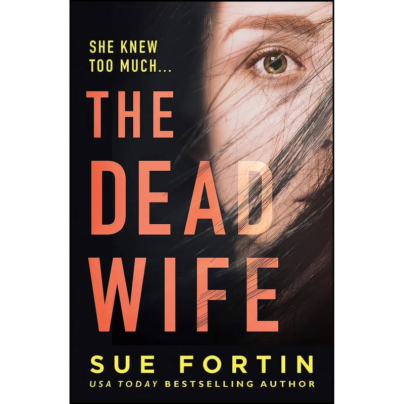 کتاب The Dead Wife اثر Sue Fortin انتشارات HarperCollins