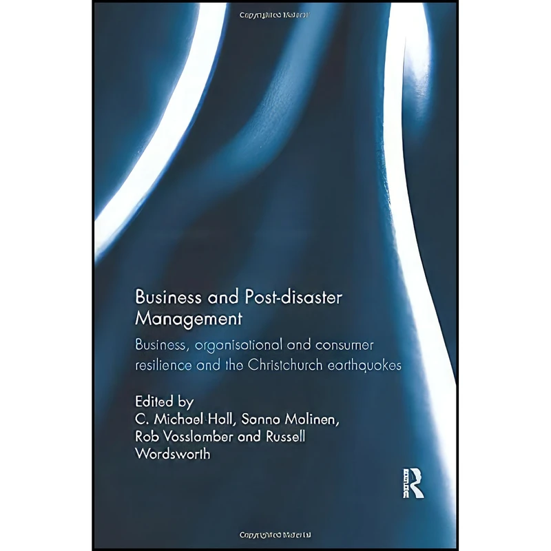 کتاب Business and Post-disaster Management اثر جمعي از نويسندگان انتشارات Routledge