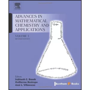کتاب Advances in Mathematical Chemistry and Applications اثر جمعي از نويسندگان انتشارات Bentham Science Publishers