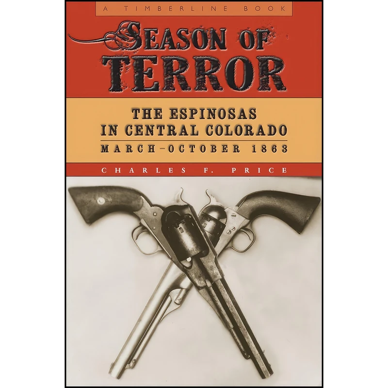 کتاب Season of Terror اثر Charles F. Price انتشارات University Press of Colorado