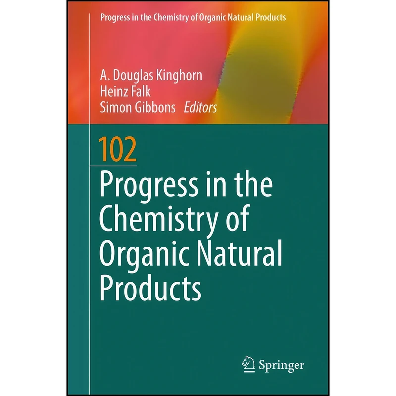 کتاب Progress in the Chemistry of Organic Natural Products 102 اثر جمعي از نويسندگان انتشارات Springer
