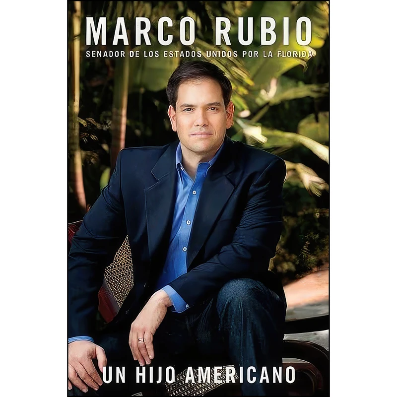کتاب Un Hijo Americano اثر Marco Rubio انتشارات Sentinel