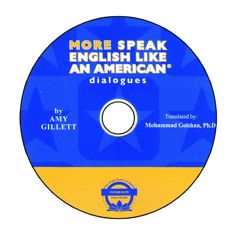 کتاب More Speak English Like An American اثر Amy Gillett انتشارات نخبگان فردا