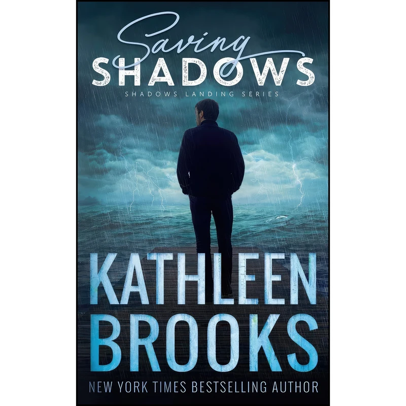 کتاب Saving Shadows اثر Kathleen Brooks انتشارات تازه ها