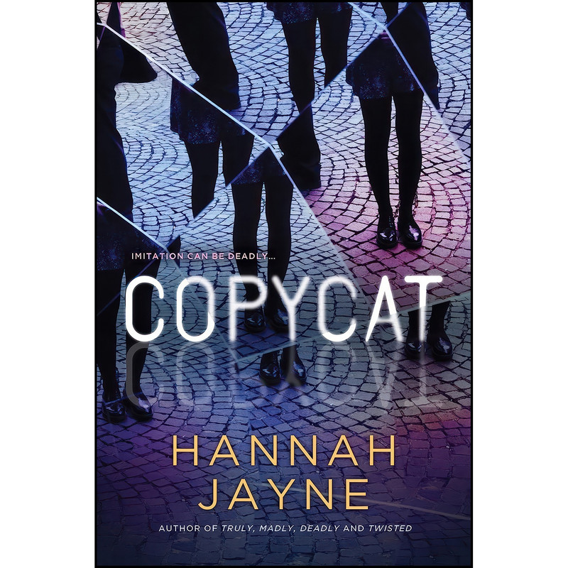 کتاب Copycat اثر Hannah Jayne انتشارات Sourcebooks Fire