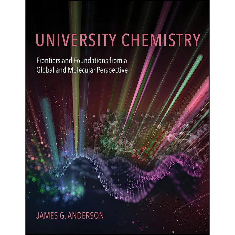 کتاب University Chemistry اثر James G. Anderson انتشارات The MIT Press