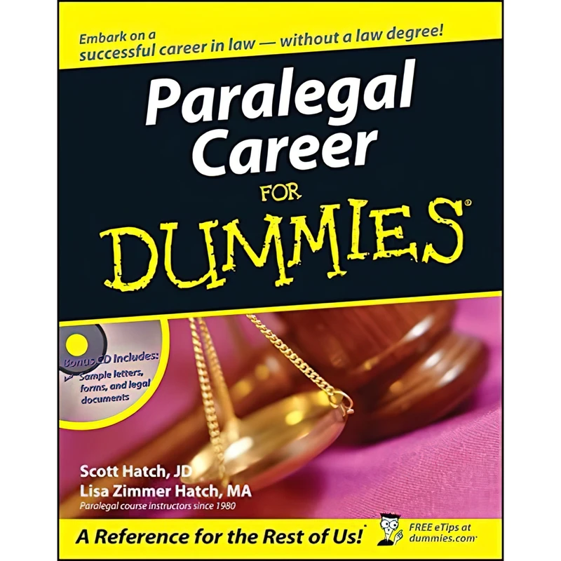 کتاب Paralegal Career For Dummies اثر Scott Hatch and Lisa Hatch انتشارات For Dummies