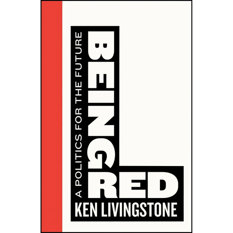 کتاب Being Red اثر Ken Livingstone انتشارات Pluto Press