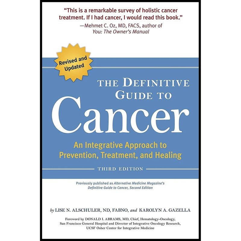 کتاب The Definitive Guide to Cancer, 3rd Edition اثر جمعی از نویسندگان انتشارات Celestial Arts