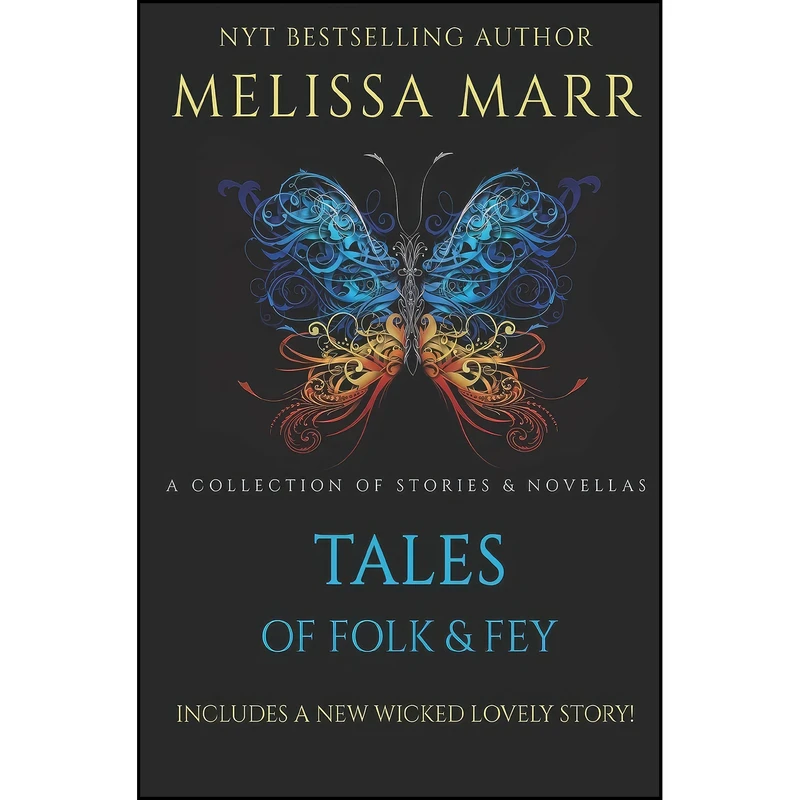 کتاب Tales of Folk & Fey اثر Melissa Marr انتشارات تازه ها
