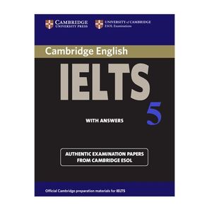 کتاب 5 Cambridge Practice Tests for IELTS اثر Vanessa Jakeman and Clare McDowell انتشارات کمبریدج