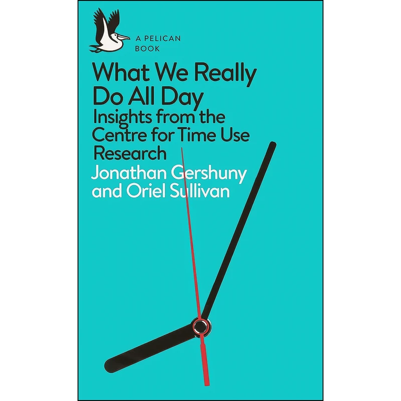 کتاب What We Really Do All Day اثر جمعي از نويسندگان انتشارات Pelican