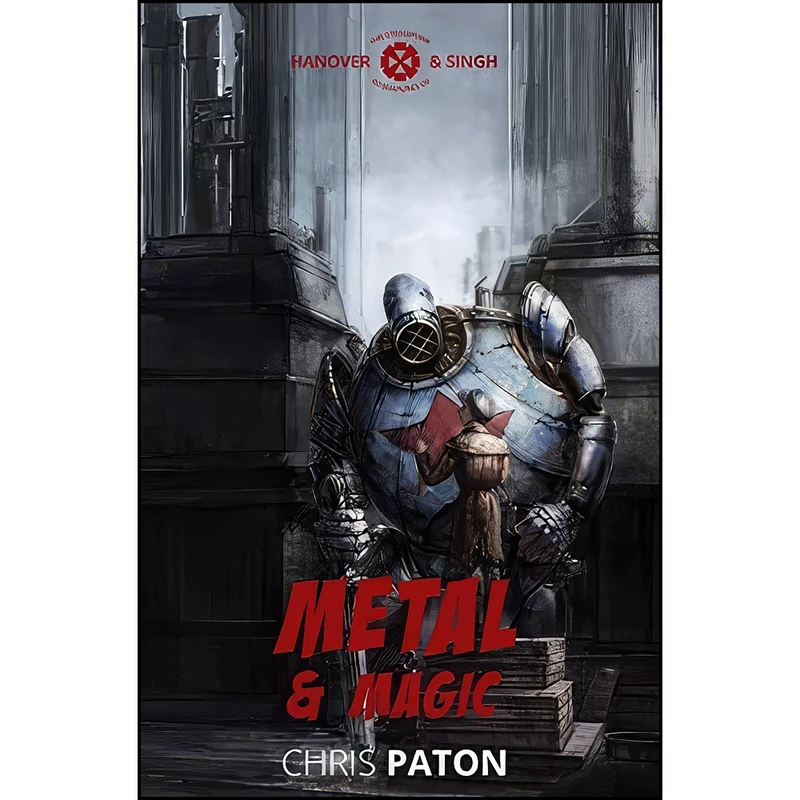 کتاب Metal and Magic اثر Chris Paton انتشارات تازه ها