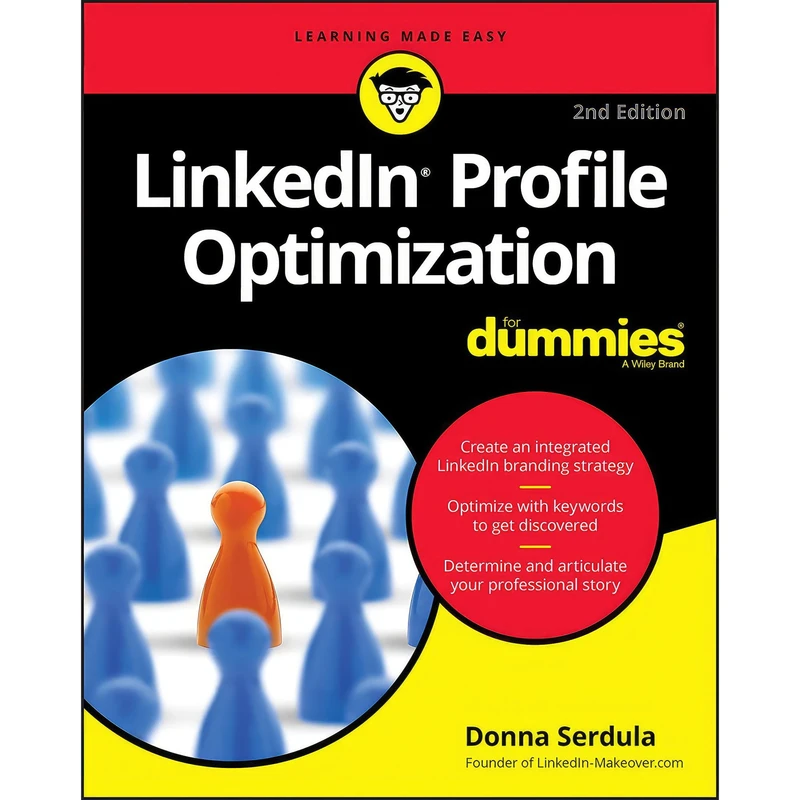کتاب LinkedIn Profile Optimization For Dummies  اثر Donna Serdula انتشارات For Dummies