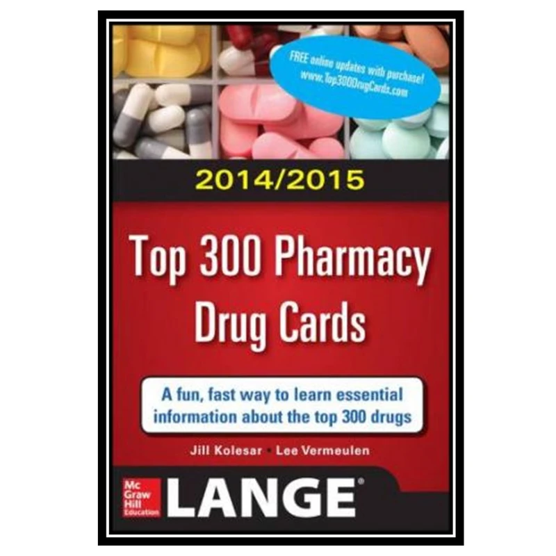 کتاب Top 300 Pharmacy Drug Cards 2014-2015 اثر Jill M. Kolesar انتشارات مؤلفین طلایی