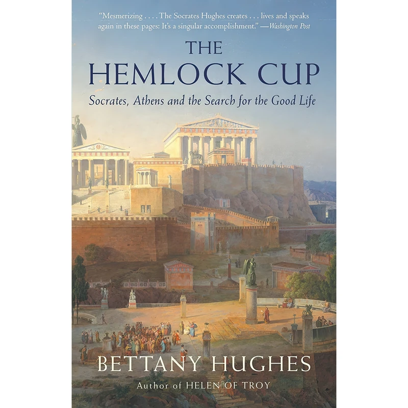 کتاب The Hemlock Cup اثر Bettany Hughes انتشارات Vintage
