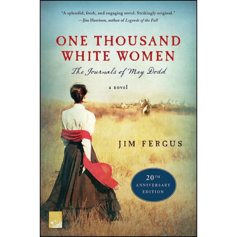 کتاب One Thousand White Women  اثر Jim Fergus انتشارات St. Martins Griffin