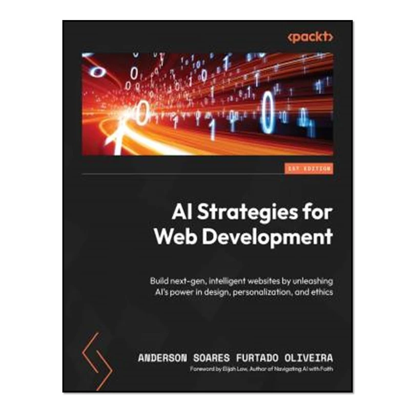 کتاب AI Strategies for Web Development اثر Anderson Soares Furtado Oliveira انتشارات آوای مؤلف