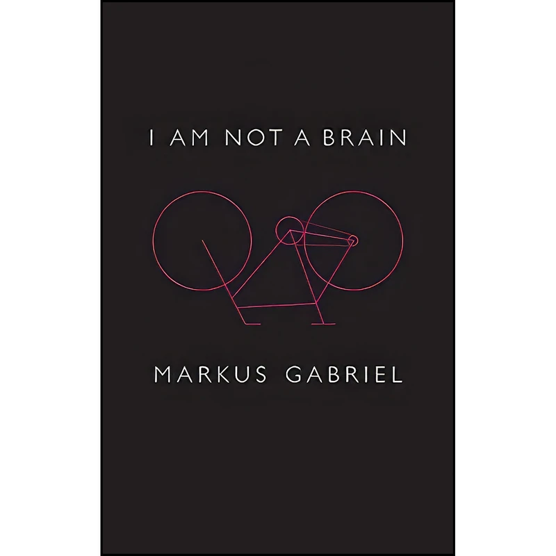 کتاب I am Not a Brain اثر جمعي از نويسندگان انتشارات Polity
