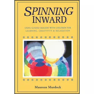 کتاب Spinning Inward اثر Maureen Murdock انتشارات Shambhala