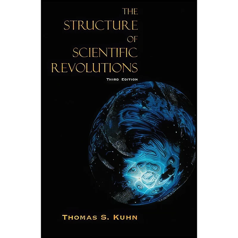 کتاب The Structure of Scientific Revolutions اثر Thomas S. Kuhn انتشارات University of Chicago Press