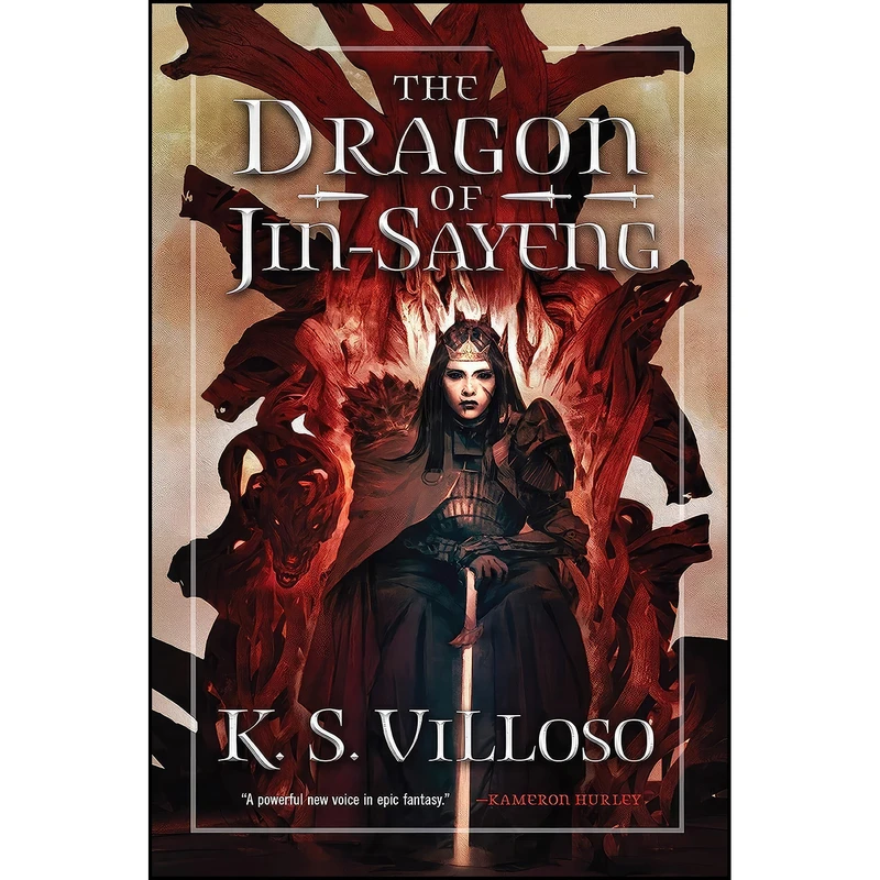 کتاب The Dragon of Jin-Sayeng  اثر K.S. Villoso انتشارات Orbit