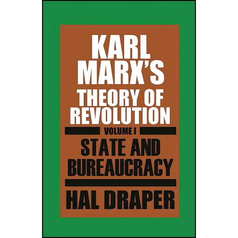 کتاب Karl Marx's Theory of Revolution, Vol. 1 اثر Hal Draper انتشارات Monthly Review Press